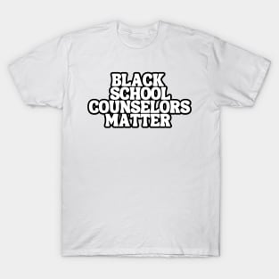 Black School Counselors Matter T-Shirt